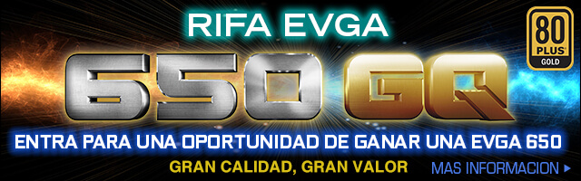 Entra Para una Oportunidad de Ganar una EVGA 650